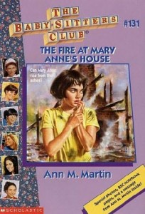 The Fire at Mary Anne's House